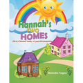 Hannah's Two Homes: Life in a "blended" family - a 5 year old's perspective - Paperback