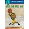Pass the Ball, Mo! - Paperback