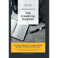 The Financial Planner: Beginner's Edition Invest with $5 College Graduates Airbnb 6 Figure Returns 6 Figure Jobs Residual Income - Hardcover