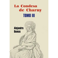 La condesa de Charny (Tomo 3) - Paperback