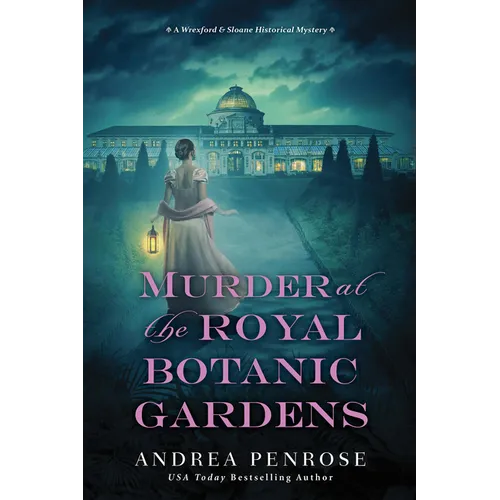 Murder at the Royal Botanic Gardens: A Riveting New Regency Historical Mystery - Paperback