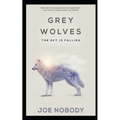 Grey Wolves: The Sky is Falling - Paperback
