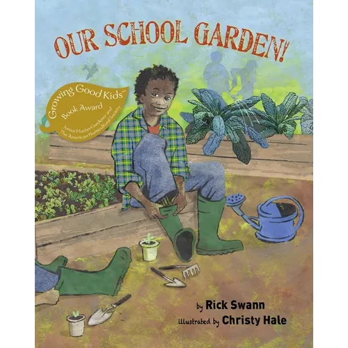 Our School Garden! - Paperback