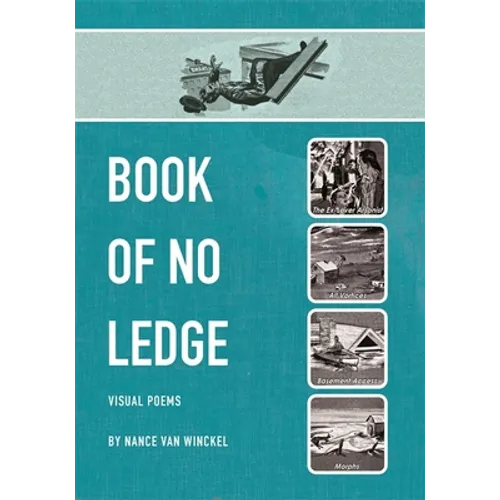 Book of No Ledge: Visual Poems - Paperback
