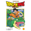 Dragon Ball Super, Vol. 1: Warriors from Universe 6! - Paperback