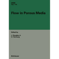 Flow in Porous Media - Hardcover