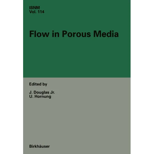 Flow in Porous Media - Hardcover