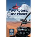 Two Rotors: One Planet - Paperback