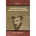 Studies in Classic American Literature - Paperback