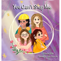 You Can't Stop Me - Hardcover