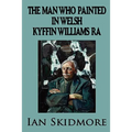The Man Who Painted in Welsh - Paperback