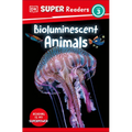 DK Super Readers Level 3 Bioluminescent Animals - Paperback