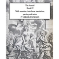 Aeneid Book 4: With scansion, interlinear translation, parsing and notes - Paperback