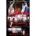 I Murder For The Dough: An Atl Savage - Paperback