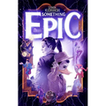Something Epic Volume 2 - Paperback