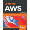 Learning AWS - Second Edition: Design, build, and deploy responsive applications using AWS Cloud components - Paperback