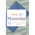 Mommies - Paperback