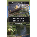 Pocketguide to Western Hatches - Hardcover