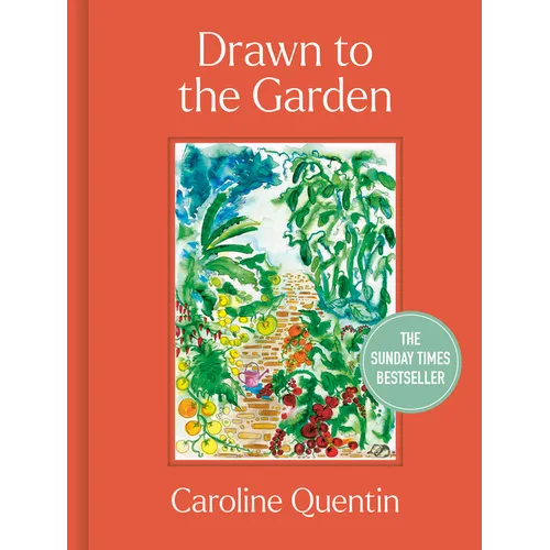 Drawn to the Garden: The Sunday Times Bestseller - Hardcover