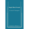 Single Black Female - Paperback