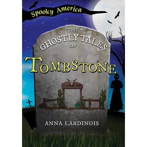 The Ghostly Tales of Tombstone - Paperback