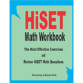 HiSET Math Workbook: The Most Effective Exercises and Review HiSET Math Questions - Paperback