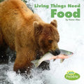 Living Things Need Food - Paperback