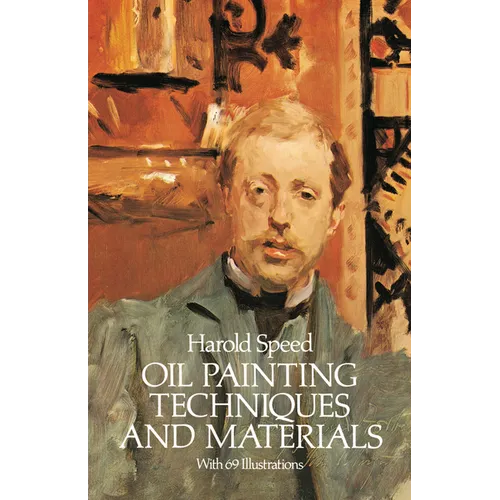Oil Painting Techniques and Materials - Paperback