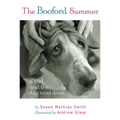 The Booford Summer: A Girl and the Dog Next Door - Paperback