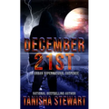 December 21st: An Urban Supernatural Suspense (A Quick Read) - Paperback