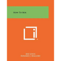 How To Box - Paperback