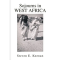 Sojourns in West Africa - Paperback