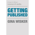 Getting Published: Academic Publishing Success - Paperback