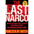 The Last Narco: Updated and Revised - Paperback