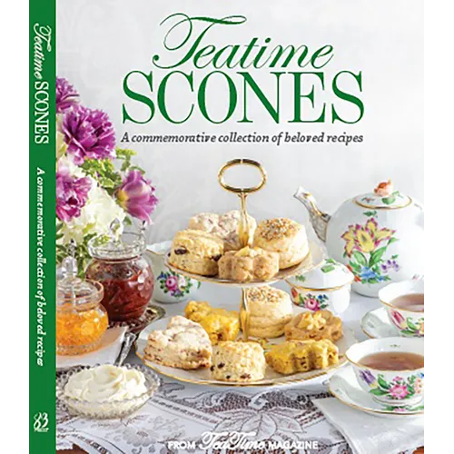 Teatime Scones: From the Editors of Teatime Magazine - Hardcover