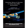 Strategic Satellite Systems in a Post-Cold-War Environment - Paperback