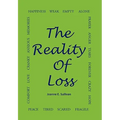 The Reality of Loss - Paperback