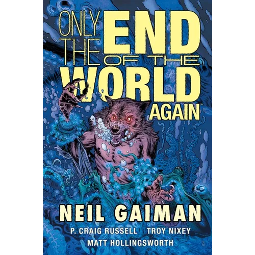 Only the End of the World Again - Hardcover