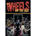 The Wheels on the Bus and Other Horror Stories - Paperback