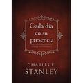 Cada Día En Su Presencia: 365 Devocionales - Hardcover