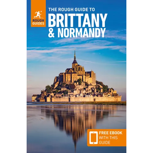 The Rough Guide to Brittany and Normandy: Travel Guide with eBook - Paperback