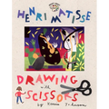Henri Matisse: Drawing with Scissors - Paperback