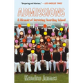 Admissions: A Memoir of Surviving Boarding School - Paperback