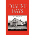 Coaling Days - Paperback