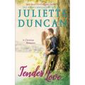 Tender Love: A Christian Romance - Paperback