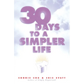 30 Days to a Simpler Life - Paperback
