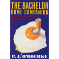 The Bachelor Home Companion: A Practical Guide to Keeping House Like a Pig - Paperback