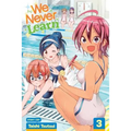 We Never Learn, Vol. 3: Thus, [X] Geniuses Never Learn - Paperback