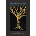 Hidden Truths from Eden: Esoteric Readings of Genesis 1-3 - Paperback
