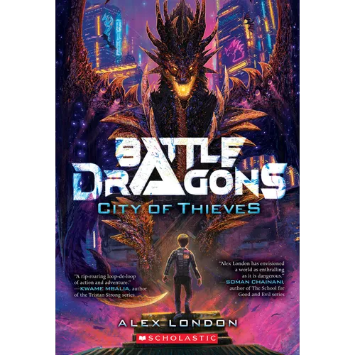 City of Thieves (Battle Dragons #1): Volume 1 - Paperback